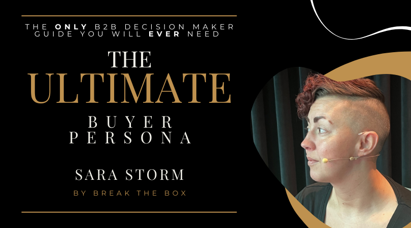 The ultimate Buyer Persona for Sales Decision maker