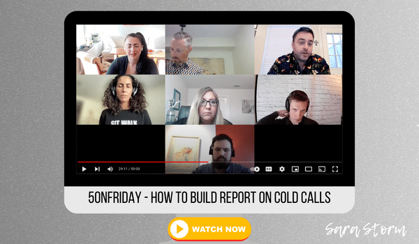5OnFriday How to build report on cold calls Sara Storm